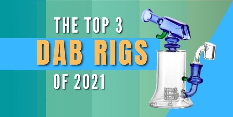 best dab rigs